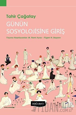Günün Sosyolojisine Giriş