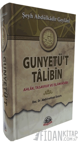 Gunyetü't Talibin (Ciltli)