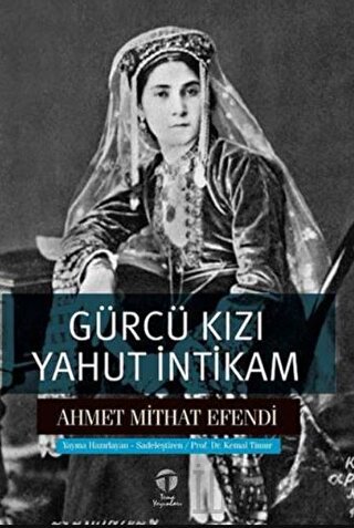 Gürcü Kızı Yahut İntikam
