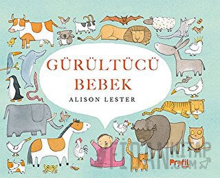 Gürültücü Bebek (Ciltli)