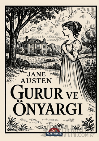 Gurur ve Önyargı Jane Austen