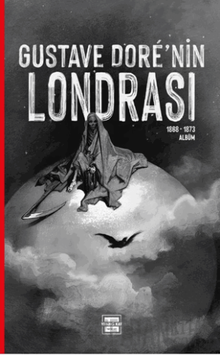 Gustave Doré’nin Londrası