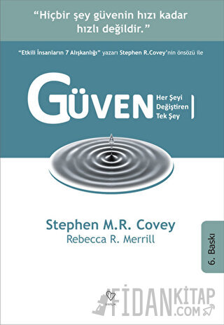 Güven Her Şeyi Değiştiren Tek Şey