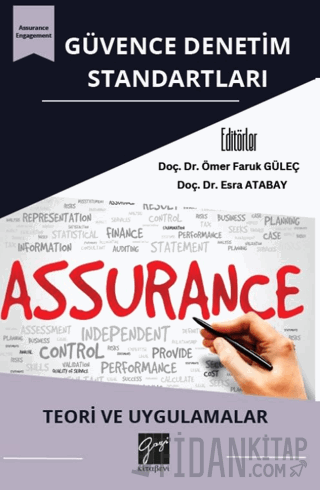 Güvence Denetim Standartları: Teori Ve Uygulamalar