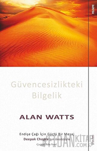 Güvencesizlikteki Bilgelik Alan Watts