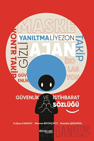 Güvenlik ve İstihbarat Sözlüğü Abdullah Şengönül