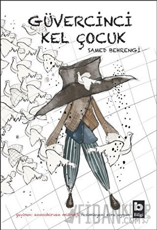 Güvercinci Kel Çocuk