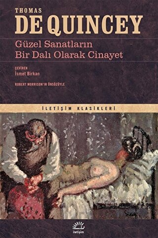 Güzel Sanatların Bir Dalı Olarak Cinayet