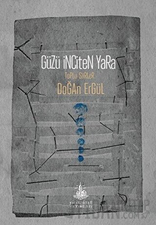 Güzü İnciten Yara