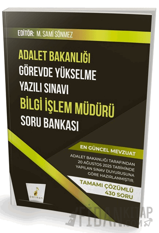 GYS Adalet Bakanlığı Görevde Yükselme Yazılı Sınavı Bilgi İşlem Müdürü Soru Bankası