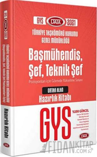 Türkiye Taşkömürü Kurumu Genel Müdürlüğü Başmühendis, Şef, Teknik Şef GYS Ortak Alan Hazırlık Kitabı