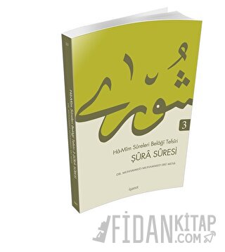 Ha-Mim Sureleri Belaği Tefsiri 3 Şura Suresi