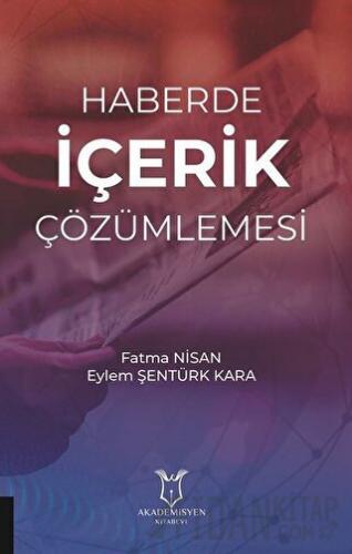 Haberde İçerik Çözümlemesi Eylem Şentürk Kara