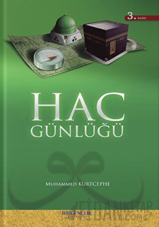 Hac Günlüğü Muhammed Kurtcephe