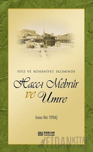 Hacc-ı Mebrur ve Umre
