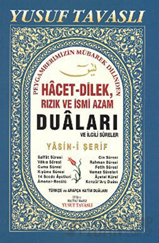Hacet-Dilek, Rızık ve İsmi Azam Duaları ve İlgili Sureler (Fihristli Dergi Boy) (D48)