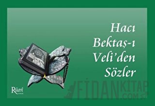 Hacı Bektaş-ı Veli'den Sözler