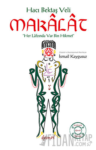 Hacı Bektaş Veli - Makalat