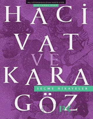 Hacivat ve Karagöz Seçme Hikayeler