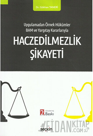 Haczedilmezlik Şikayeti