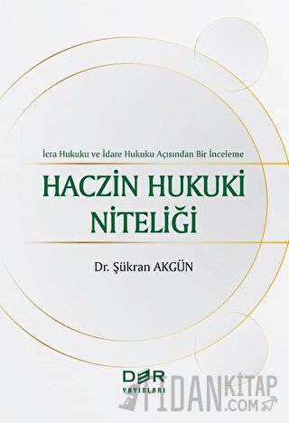 Haczin Hukuki Niteliği