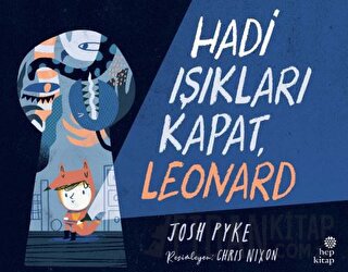 Hadi Işıkları Kapat, Leonard