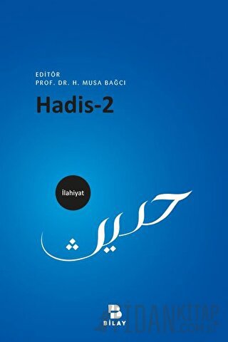 Hadis-2 H. Musa Bağcı