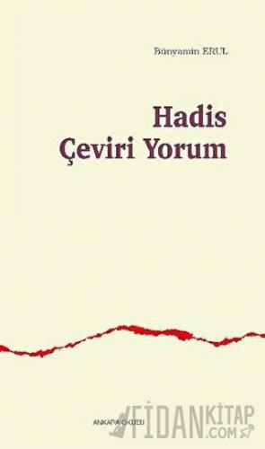Hadis Çeviri Yorum