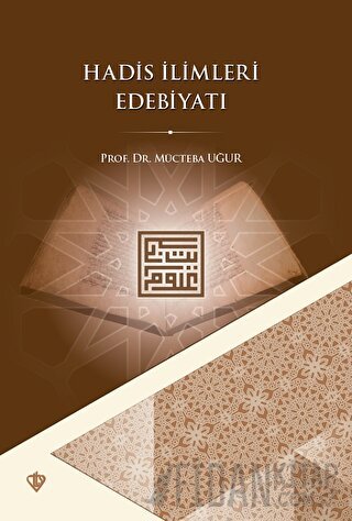 Hadis İlimleri Edebiyatı