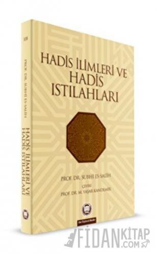Hadis İlimleri ve Hadis Istılahları