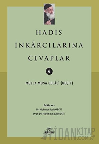 Hadis İnkarcılarına Cevaplar