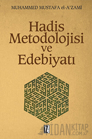 Hadis Metodolojisi ve Edebiyatı