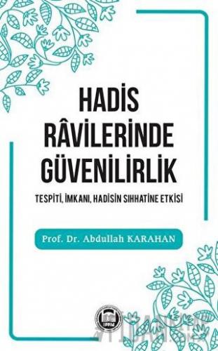 Hadis Ravilerinde Güvenilirlik