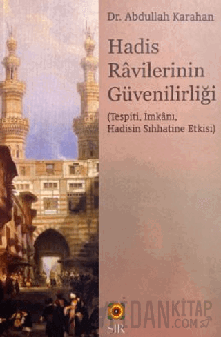 Hadis Ravilerinin Güvenirliği