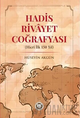 Hadis Rivayet Coğrafyası