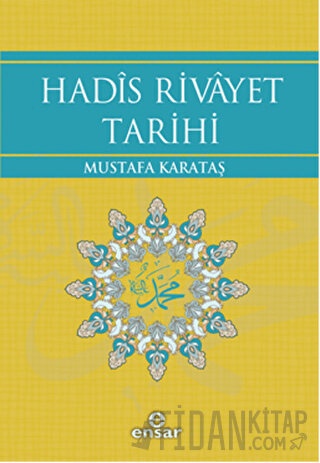 Hadis Rivayet Tarihi