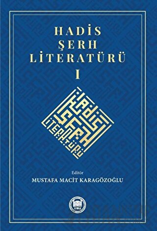 Hadis Şerh Literatürü 1