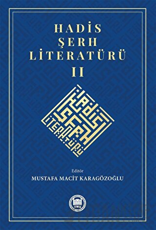 Hadis Şerh Literatürü 2