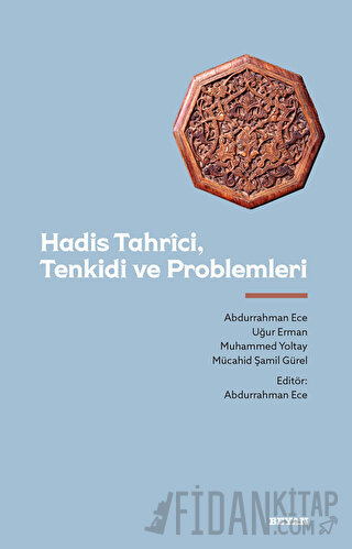 Hadis Tahrici, Tenkidi ve Problemleri
