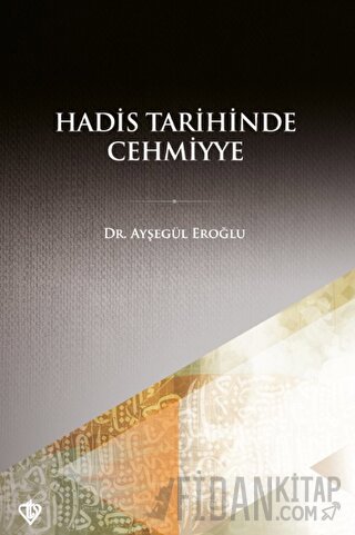 Hadis Tarihinde Cehmiyye