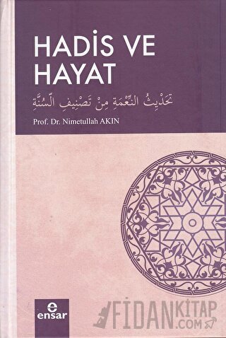 Hadis ve Hayat (Ciltli)