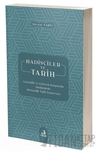 Hadisçiler ve Tarih