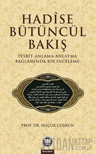 Hadise Bütüncül Bakış