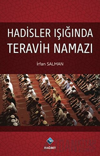 Hadisler Işığında Teravih Namazı