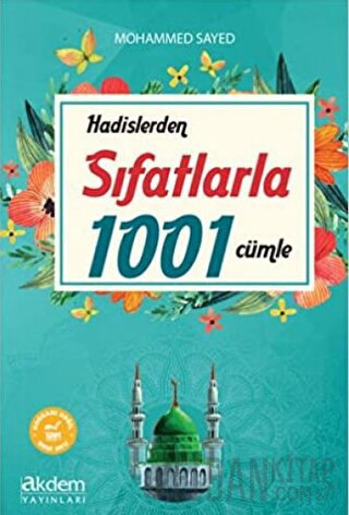 Hadislerden Sıfatlarla 1001 Cümle