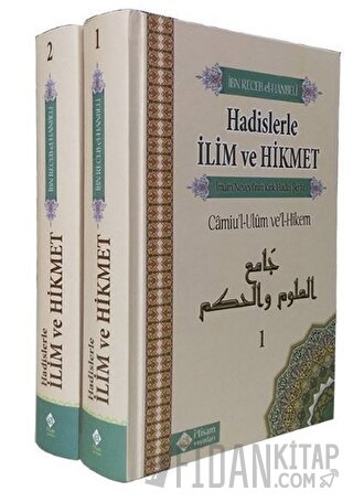 Hadislerle İlim Ve Hikmet Camiu’l-Ulum ve’l-Hikem (2 Cilt Takım)