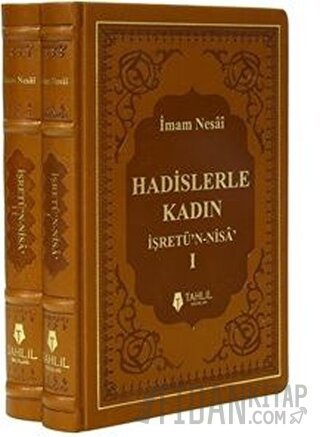 Hadislerle Kadın (2 Cilt Takım) (Ciltli) İmam Nesai