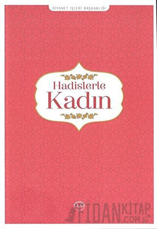 Hadislerle Kadın