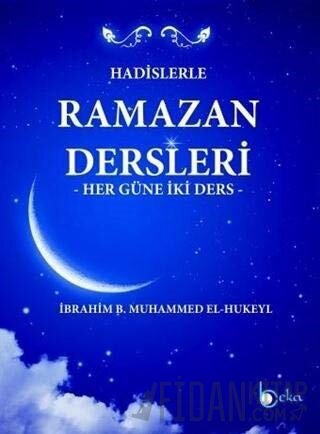Hadislerle Ramazan Dersleri