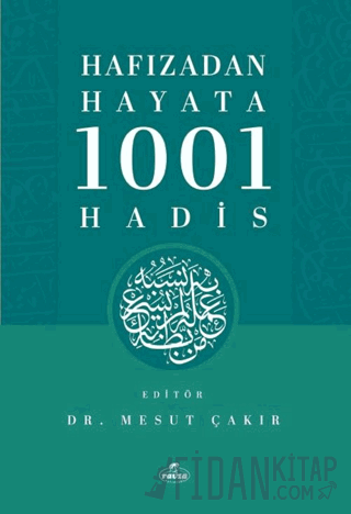 Hafızadan Hayata 1001 Hadis